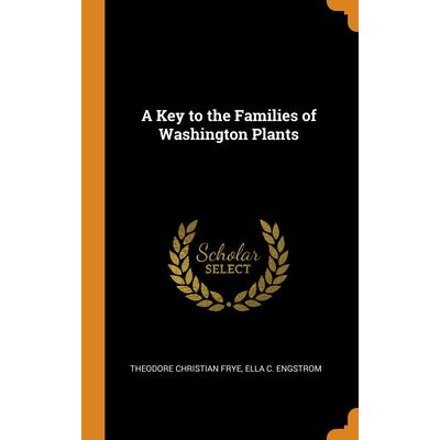 A Key to the Families of Washington Plants