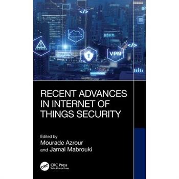 Recent Advances in Internet of Things Security