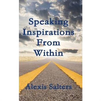 Speaking Inspirations From Within