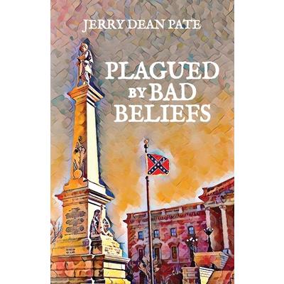 Plagued by Bad Beliefs