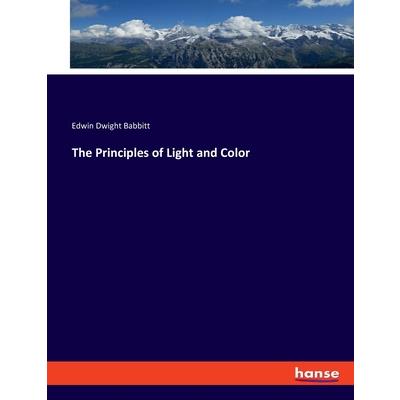 The Principles of Light and Color