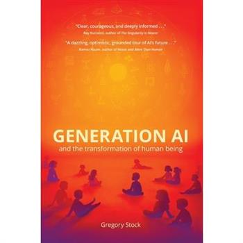 Generation AI and the Transformation of Human Being