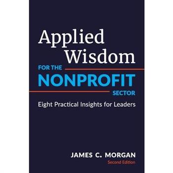 Applied Wisdom for the Nonprofit Sector