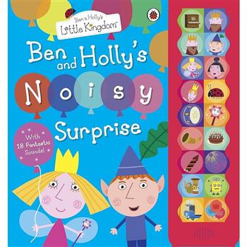 Ben and Holly`s Little Kingdom: Ben and Holly`s Noisy Surprise    (Ben & Holly`s Little Kingdom)