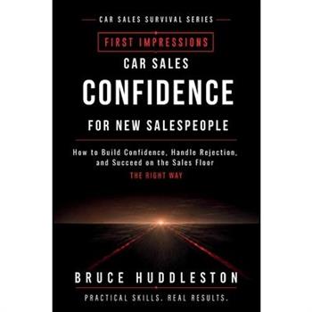Car Sales Confidence for New Salespeople