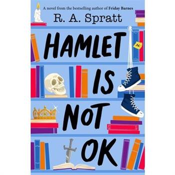 Hamlet Is Not Ok