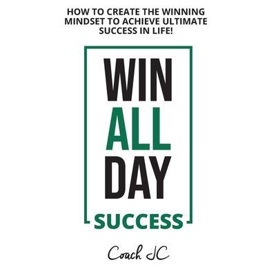 Win All Day Success