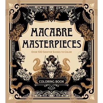 Macabre Masterpieces