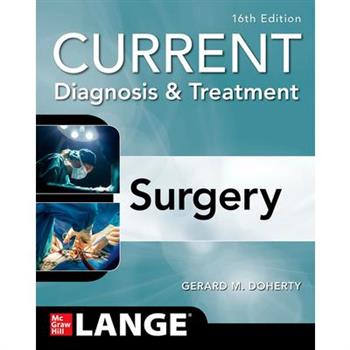 Current Diagnosis and Treatment Surgery, 16th Edition
