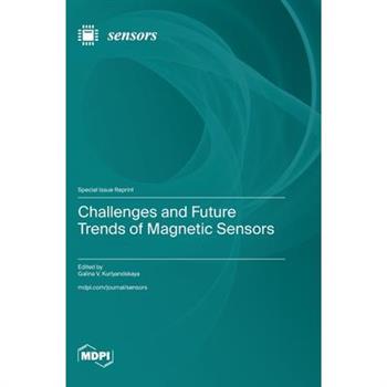 Challenges and Future Trends of Magnetic Sensors