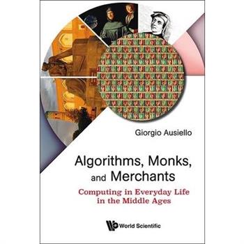 Algorithms, Monks, and Merchants