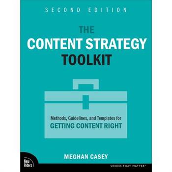 The Content Strategy Toolkit