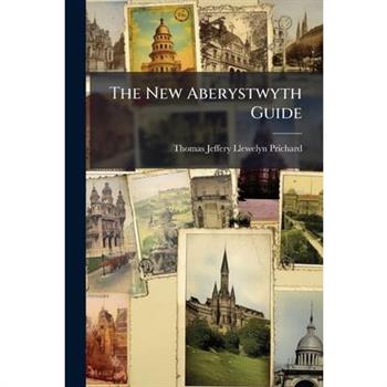 The New Aberystwyth Guide