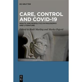 Care, Control and COVID-19