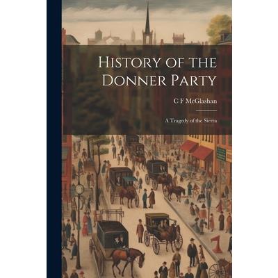 History of the Donner Party