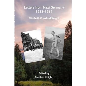 Letters from Nazi Germany 1933-1934