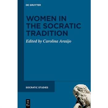Women in the Socratic Tradition