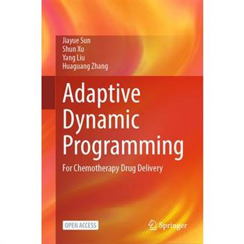Adaptive Dynamic Programming