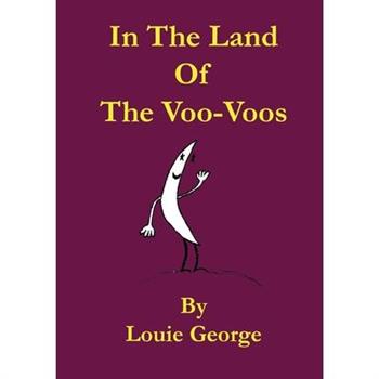 In The Land of The Voo-Voos