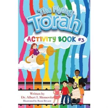 The Flying Torah Activity Book #3