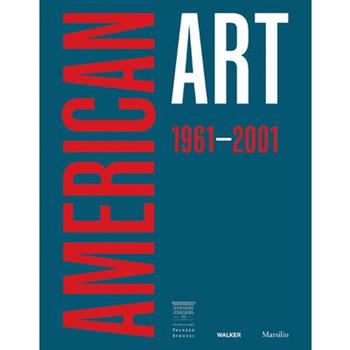 American Art 1961-2001