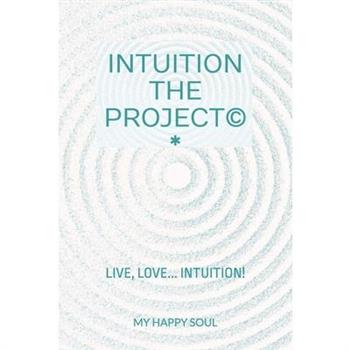 Intuition the Project(c)
