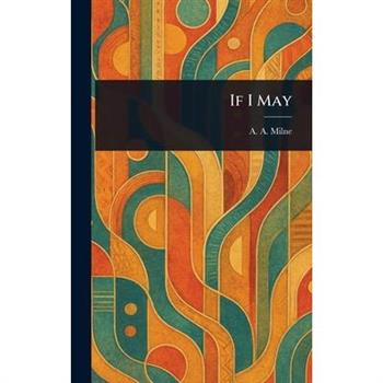 If I May
