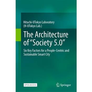 The Architecture of "Society 5.0"