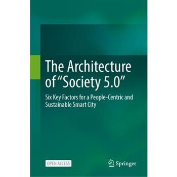 The Architecture of "Society 5.0"