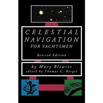 Celestial Navigation for Yachtsmen