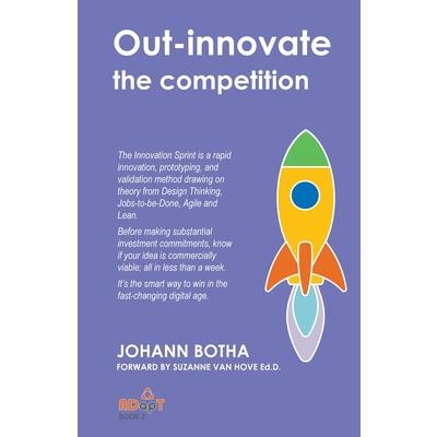 Out-innovate the competition