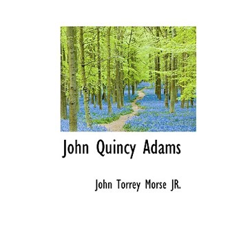 John Quincy Adams
