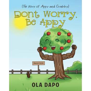 Don’t Worry, Be Appy (The story of Appy and Crabby)