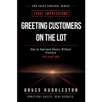 Greeting Customers on the Car Lot