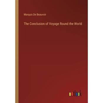The Conclusion of Voyage Round the World