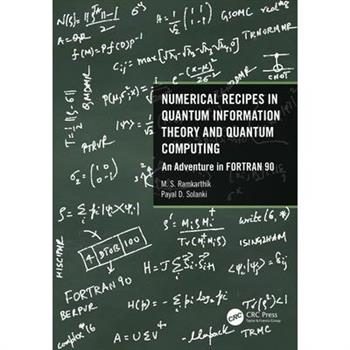 Numerical Recipes in Quantum Information Theory and Quantum Computing
