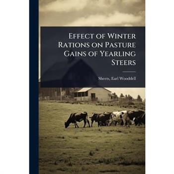 Effect of Winter Rations on Pasture Gains of Yearling Steers