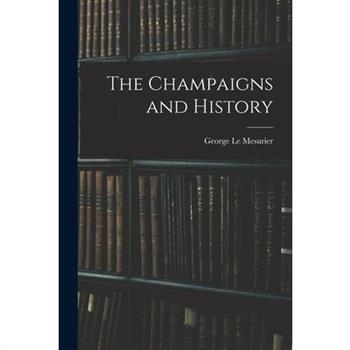 The Champaigns and History
