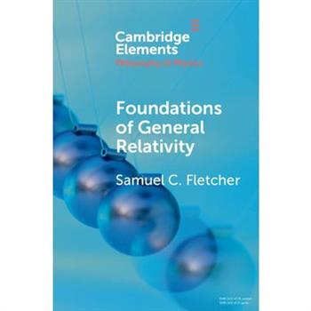 Foundations of General Relativity