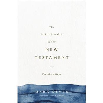 The Message of the New Testament