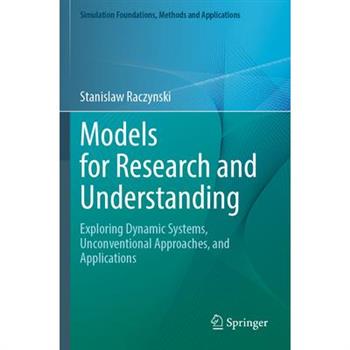 Models for Research and Understanding