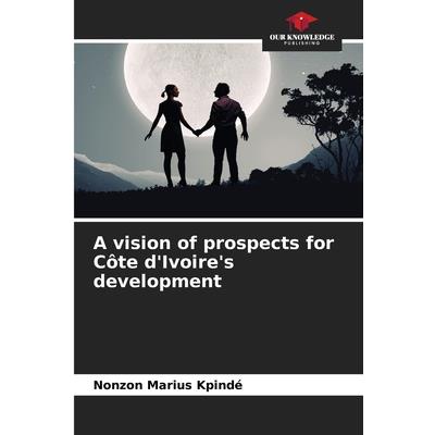 A vision of prospects for C繫te d’Ivoire’s development