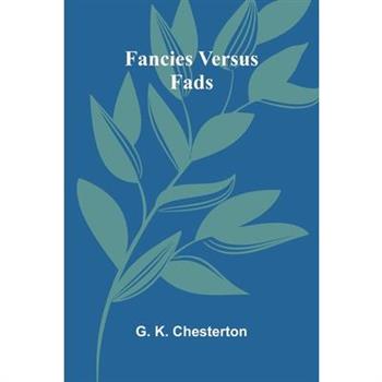 Fancies Versus Fads