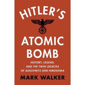 Hitler's Atomic Bomb