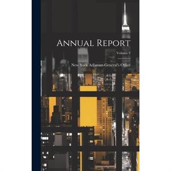 Annual Report; Volume 2