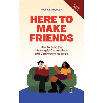 Here to Make Friends