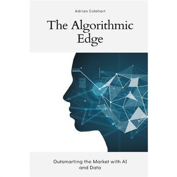 The Algorithmic Edge