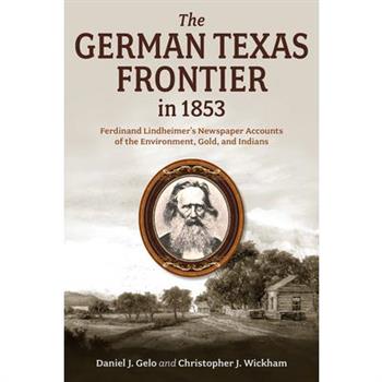 The German Texas Frontier in 1853