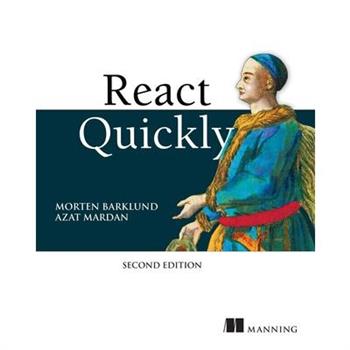 React Quickly, Second Edition