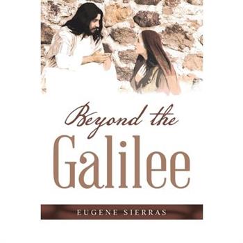 Beyond the Galillee